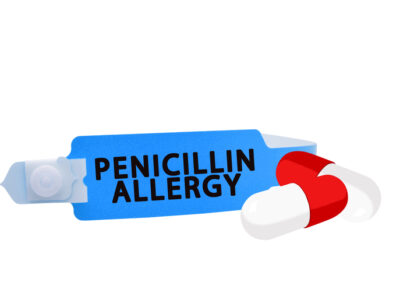 Penicillin Allergy: A Label That Can Affect Your Health